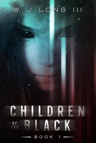 The cover of W.J. Long's science fiction novel Children of the Black. Over a backdrop of stars, a alien with large dark eyes and an enigmatic countenance looks forward.