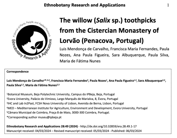 Header of the first page of the paper "The willow (Salix sp.) toothpicks from the Cistercian Monastery of Lorvão (Penacova, Portugal)", published in volume 28 of the journal "Ethnobotany Research and Applications". Authors: Luís Carvalho, Francisca Maria Fernandes, Paula Nozes, Ana Paula Figueira, Sara Albuquerque, Paula Silva, and Maria de Fátima Nunes.