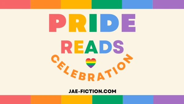 Pride Reads Celebration!
from jae-fiction.com